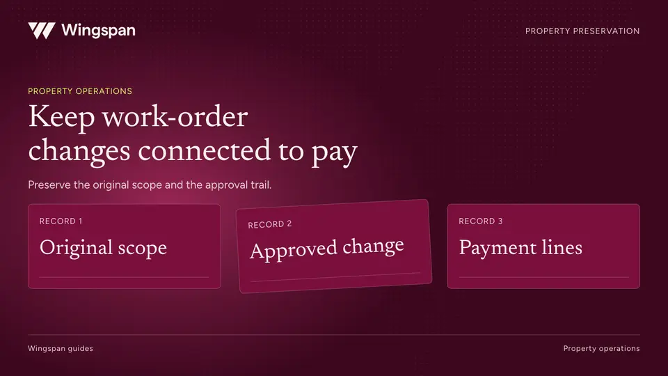 Property preservation payments: from approved work order to contractor payout