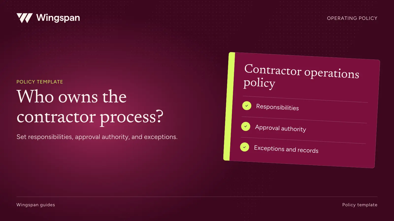 Contractor management policy: a template for finance, operations, and legal