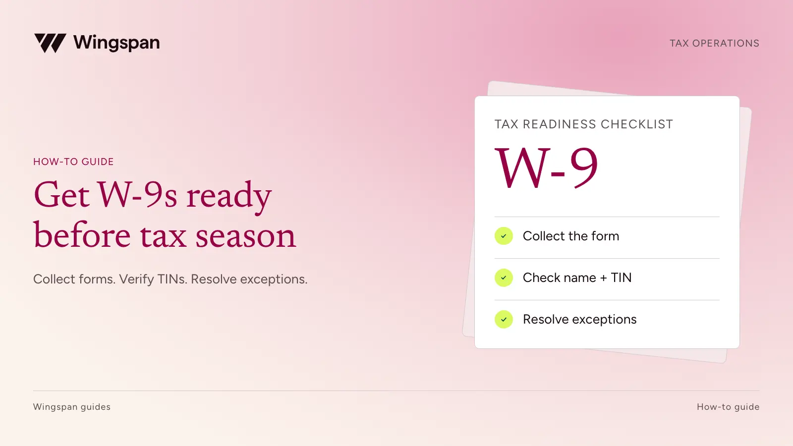 How to collect W-9s and verify TINs before tax season